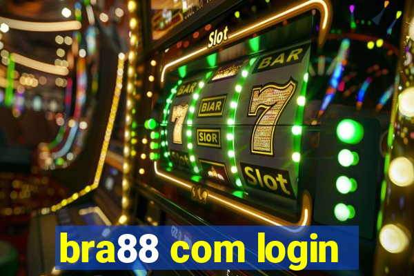 bra88 com login